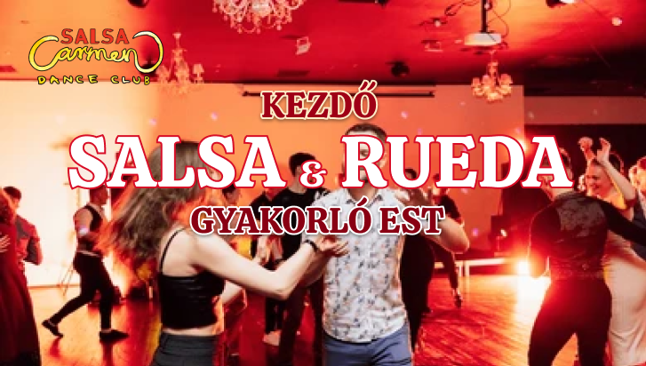 Salsa & Rueda gyakorló est